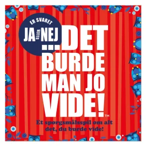 Det burde man jo vide - JA eller NEJ
