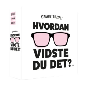 Hvordan viste du det