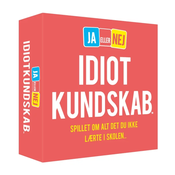 Idiotkundskab - JA eller NEJ