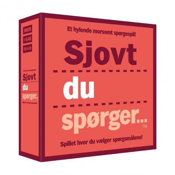 Sjovt du sprger